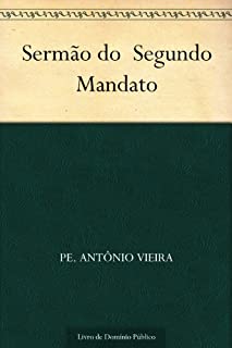 Livro Sermão do Segundo Mandato