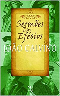 Livro Sermões em Efésios: Sermões selecionados sobre Efésios 1