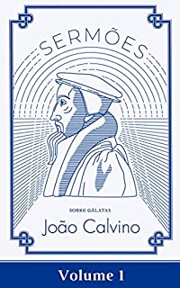 Livro Sermões sobre Gálatas, volume 1