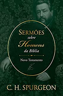 Sermões sobre Homens da Bíblia - Novo Testamento