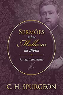 Livro Sermões sobre Mulheres - Antigo Testemunho