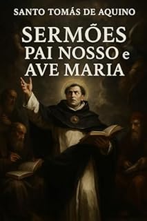 Sermões: Pai Nosso e Ave Maria