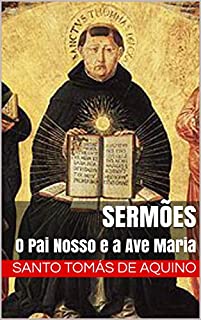 Livro Sermões: O Pai Nosso e a Ave Maria