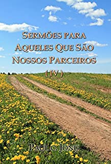 Livro Sermões para aqueles que são nossos parceiros (IV): jesus, sermões, o batismo, bibiel, gospel