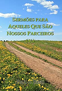 Livro Sermões para aqueles que são nossos parceiros (V)