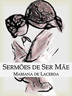 Livro Sermões de Ser Mãe