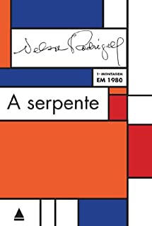 Livro A Serpente: Peça em um ato: tragédia carioca
