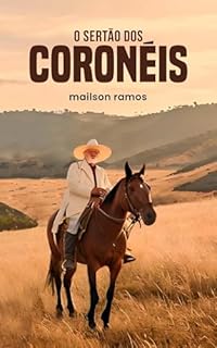 Livro O Sertão dos Coronéis
