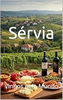 Livro Sérvia: Vinhos pelo Mundo (Wines of the World)