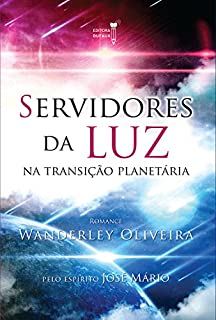 Livro Servidores da luz na transição planetária: 1