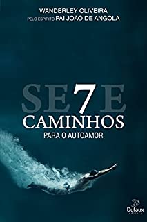 Livro Sete caminhos para o autoamor
