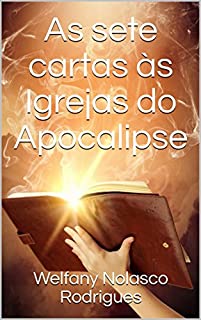 Livro As sete cartas às Igrejas do Apocalipse