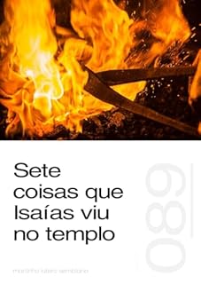 Livro Sete coisas que Isaías viu no templo (Sermão 089)