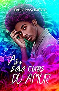 Livro As Sete Cores Do Amor