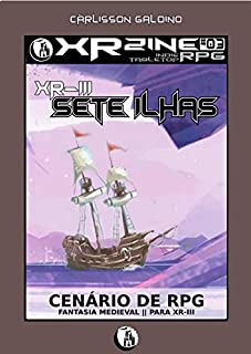 Livro Sete Ilhas: Cenário para RPG XR-III (XR Zine Livro 3)