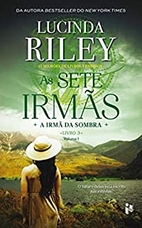 Livro As sete irmãs - A irmã da sombra volume 1: A irmã da sombra volume 1