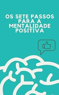 Livro Os sete passos para a mentalidade positiva