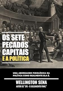 Livro OS SETE PECADOS CAPITAIS E A POLÍTICA