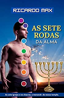 Livro AS SETE RODAS DA ALMA