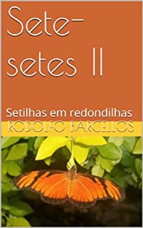 Livro Sete-setes II: Setilhas em redondilhas