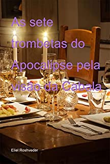 Livro As Sete Trombetas Do Apocalipse Pela Visão Da Cabala