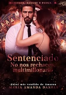 Livro Setenciado: No nos rechaces multimillonario