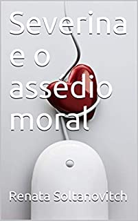 Livro Severina e o assédio moral