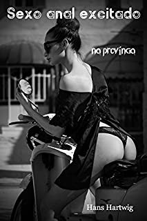 Livro Sexo anal excitado na província