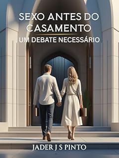Livro Sexo antes do Casamento: Um debate necessário