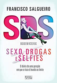 Livro Sexo, Drogas e Selfies