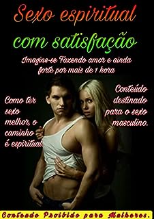 Livro Sexo espiritual com satisfação: Conteudo Proibido para Mulheres