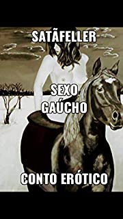Livro Sexo Gaúcho: Conto Erótico
