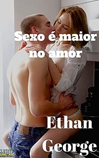 Livro Sexo é maior no amor