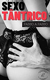 Livro Sexo Tântrico: Passo a passo