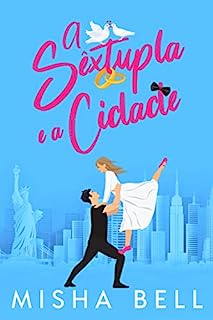 Livro A Sêxtupla e a Cidade