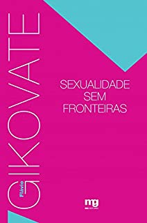Livro Sexualidade sem Fronteiras