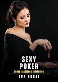 Livro Sexy Poker: Contos Eróticos Explícitos