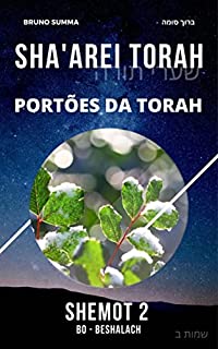 Livro SHA'AREI TORAH: Portões da Torah - SHEMOT 2