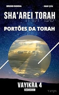 Livro SHA'AREI TORAH: Portões da Torah - VAYIKRA 4