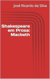 Livro Shakespeare em Prosa: Macbeth