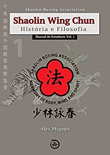 Livro Shaolin Wing Chun Manual do Estudante Vol. 1