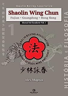 Livro Shaolin Wing Chun Manual do Estudante Vol. 1