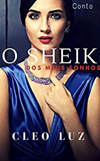 Livro O Sheik Dos Meus Sonhos