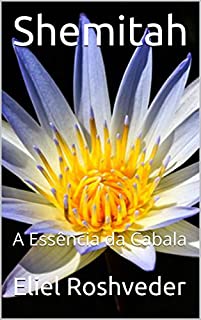 Livro Shemitah: A Essência da Cabala