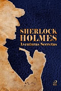 Livro Sherlock Holmes: Aventuras Secretas