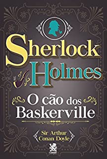 Livro Sherlock Holmes: O Cão dos Baskerville