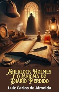 Livro Sherlock Holmes e o Enigma do Diário Perdido