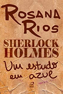 Sherlock Holmes - Um estudo em azul