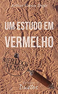 Livro Sherlock Holmes - Um Estudo em Vermelho (Coleção Duetos)