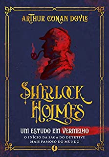 Livro Sherlock Holmes: Um estudo em vermelho - Edição de Luxo